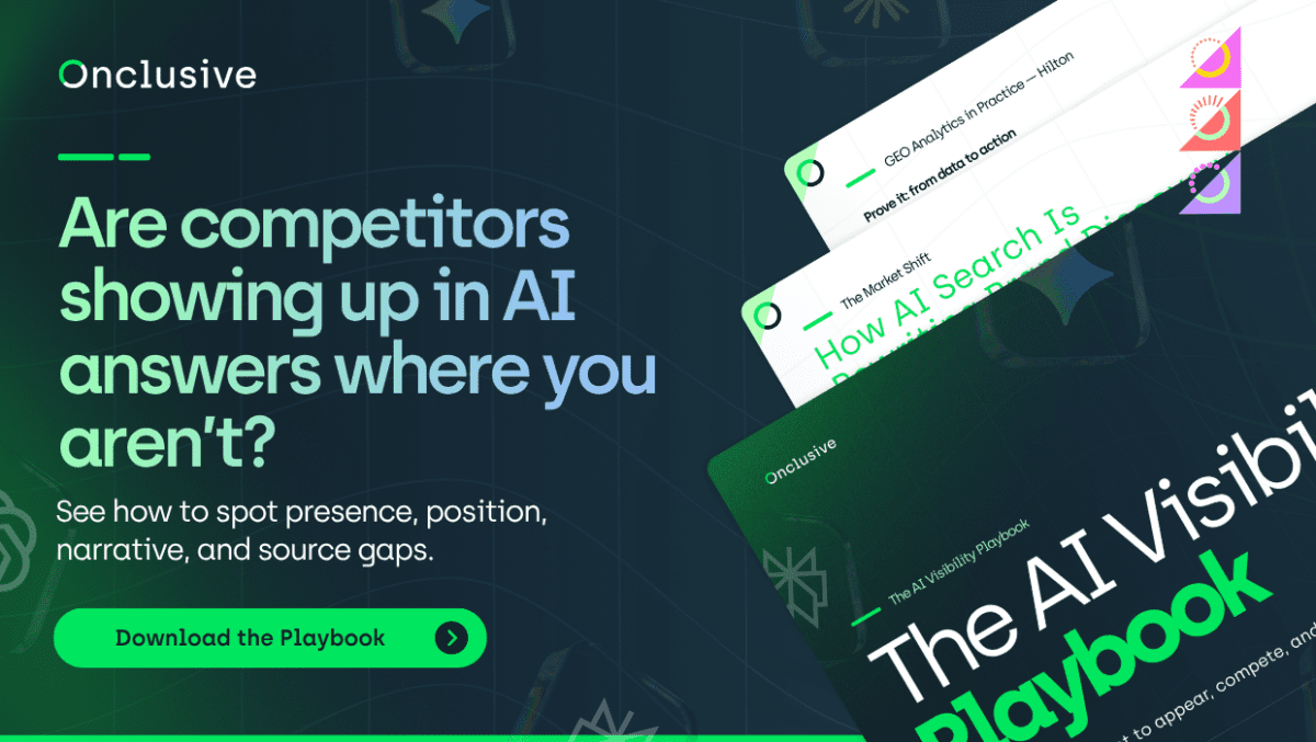 Download the AI Visibility Playbook to learn how to effectively measure and improve AI search optimization for your brand. Measure your AI visibility gaps, spot what is driving them, and know what to do next